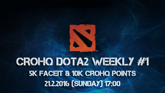 CroHQ DOTA2 Weekly #1