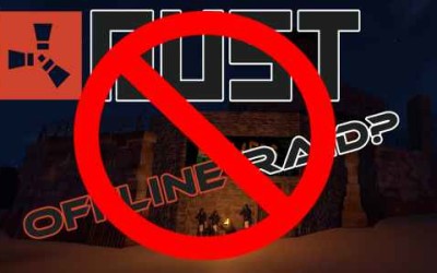 Rust Offline protection – noob friendly or something more?