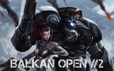 Starcraft 2 – Balkan Open #2